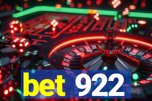 bet 922